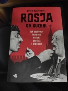 Rosja od kuchni. Witold Szabłowski. 