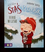 Staś Pętelka. Ferie w lesie. Zielona Sowa