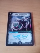 Dark Titan Duel Masters WYPRZEDAŻ Ostatnie moje karty. 