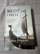 Młot i krzyż. Nowa historia wikingów - Robert Ferguson