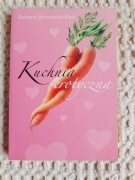 Kuchnia erotyczna Barbara Jakimowicz-Klein