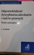 Odpowiedzialność dyscyplinarna adwokatów i radców prawnych