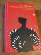 Barbara Radziwiłłówna z Jaworzna-Szczakowej -M.Witkowski