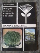 Warzywa liściowe w ogrodzie i na stole dr Bożenna Nowosielska 1986