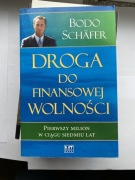 BODO SCHÄFER DROGA DO FINANSOWET WOLNOSCI PIERWSZY MILION W CIAGU SIEDMLAT