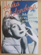 "Hanka Ordonówna miłość jej wszytko wybaczy" Anna Mieszkowska
