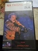 VHS NA TROPIE ZŁA