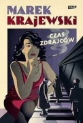 Marek Krajewski, Czas zdrajców
