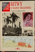 Martin Marix Evans - Bitwy II Wojny Światowej