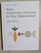 DIETA WARZYWNO-OWOCOWA DR EWY DĄBROWSKIEJ PORADNIK NOWA!
