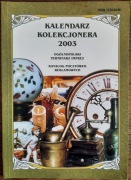 Kalendarz Kolekcjonera 2003-2009, 2011-2014 10 szt 