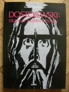 Urbankowski - Dostojewski: Dramat humanizmów