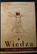Wojciech Jóźwiak, Wiedza nie całkiem tajemna