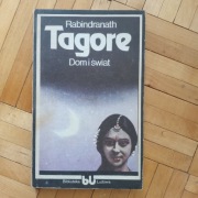 Dom i świat - Rabindranath Tagore