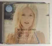 GERI HALLIWELL - MI CHICO LATINO (CD Singiel)