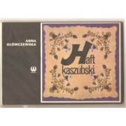 Haft kaszubski - Główczewska Anna
