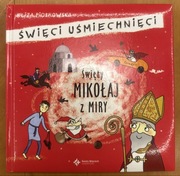 Święty Mikołaj z Miry Święci Uśmiechnięci