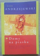 Domy na piasku Marek Andrzejewski