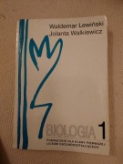 Biologia 1. Podręcznik dla klasy pierwszej L.O. W. Lewiński