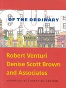 Out of the Ordinary Architecture Urbanism Design