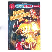 Kaczor Donald Mega Giga Tom 26 Złota Gorączka