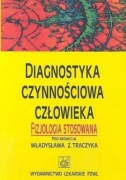 DIAGNOSTYKA CZYNNOŚCIOWA CZŁOWIEKA W Traczyk