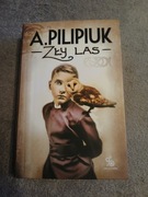 Andrzej Pilipiuk - Zły las