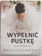 WYPEŁNIĆ PUSTKĘ izraelski kandydat do Oskara 2013
