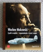 WACŁAW MAKOWSKI CYWIL W WOJSKU