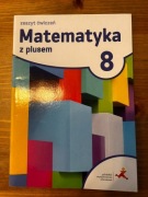 Matematyka z plusem, zeszyt ćwiczeń kl. 8, GWO