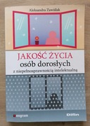 Jakość życia osób dorosłych z niepełnosprawnością intelektualną Zawiślak