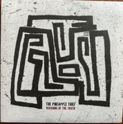 The Pineapple Thief - Versions Of The Truth CD