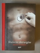 Stulecie Chirurgów Jurgen Thorwald