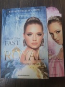 Royal Królestwo że szkła, Valentina Fast