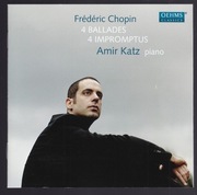 Chopin - 4 Ballades , 4 Impromptus - Amir Katz