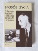 Sposób życia. Z Pawłem Hertzem rozmawia Barbara N. Łopieńska