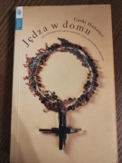 Jędza w domu. Cathi Hanauer