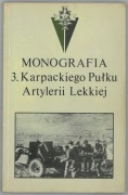 UNIKAT! MONOGRAFIA 3. Karpackiego Pułku Artylerii Lekkiej - 1990 r. 