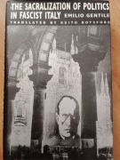 Gentile, Sacralization of Politics in Fascist Italy, faszym Włochy wiara