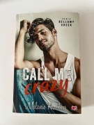 Call me crazy Melanie Harlow stan idealny 