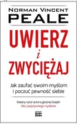 Norman Vincent Peale 2 pozycje UWIERZ I ZWYCIĘŻAJ,  MOC POYTYWNEGO MYŚLENIA