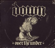 Down– Over The Under