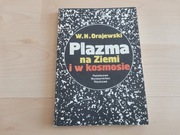 Książka Plazma na ziemi i w kosmosie