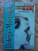 Piotr Śliwiński -Tadeusz Dołęga-Mostowicz. Czytani dzisiaj [stan doskonały]