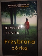 Przybrana córka Nicole Trope