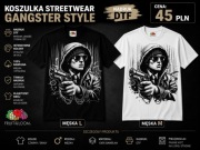 KOSZULKA STREETWEAR „GANGSTER STYLE