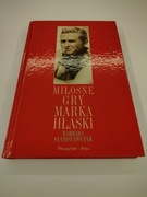 Miłosne gry Marka Hłaski - Barbara Stanisławczyk