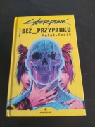 Książka "Cyberpunk 2077 - Bez przypadku" Rafał Kosik