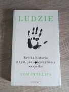 Ludzie Tom Phillips krótka historia