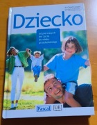 Dziecko od pierwszych dni życia do wieku przedszkolnego Carol Cooper